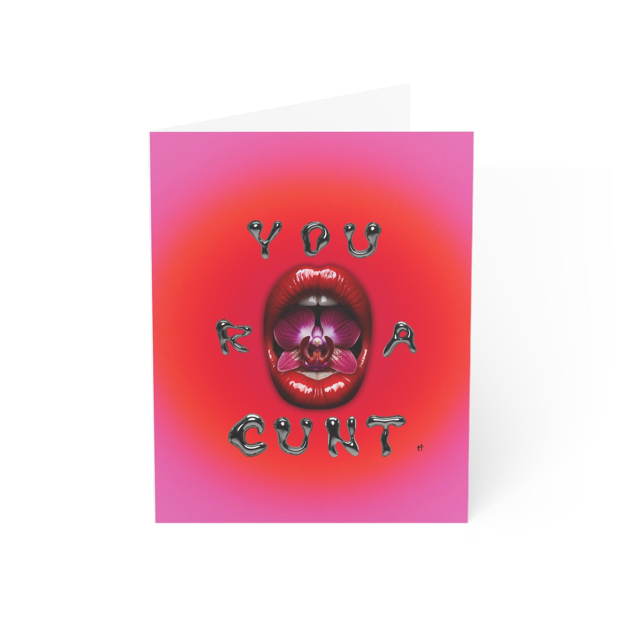 'You R A Cunt' Greeting Card — Bold, Humorous Adult Greeting Card