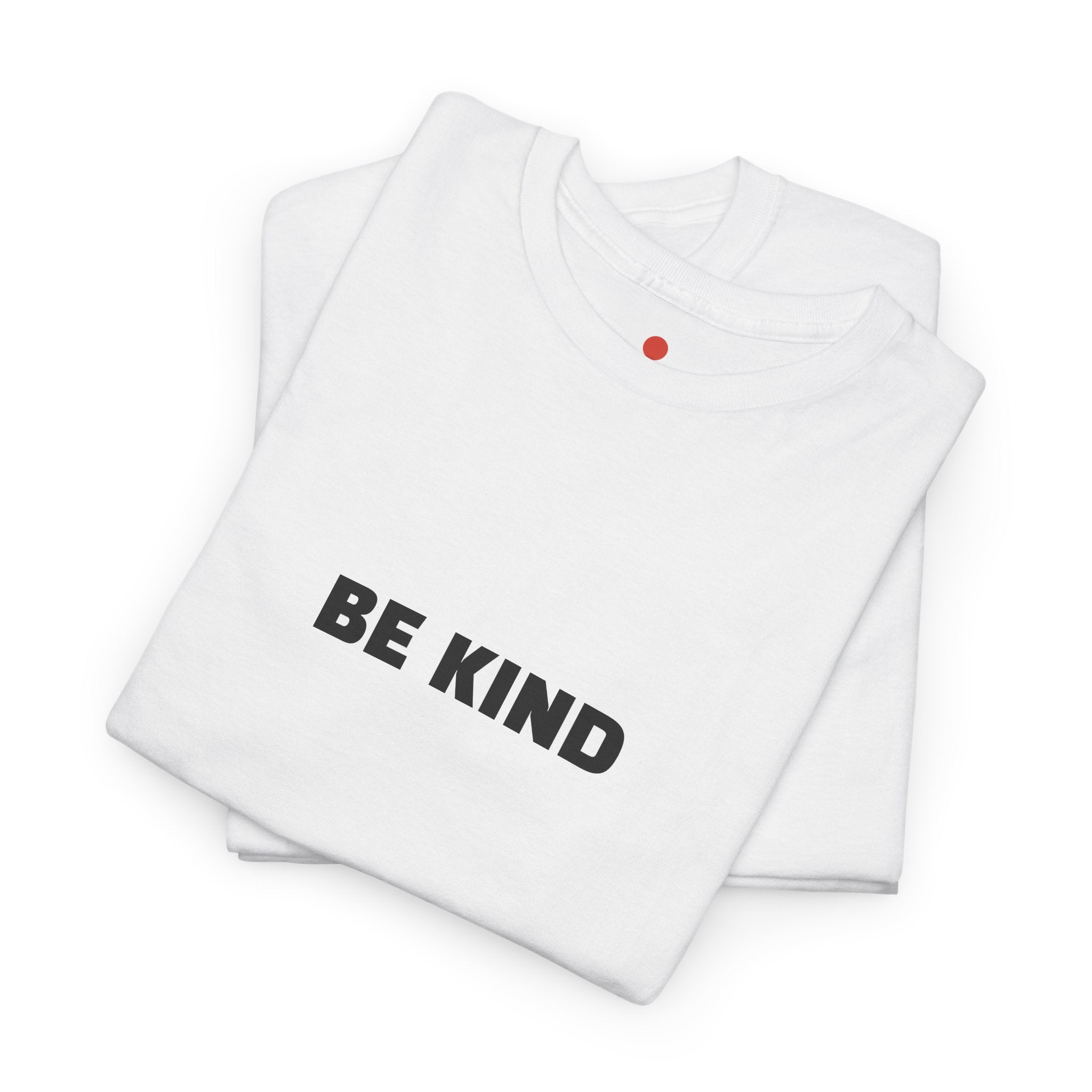 BE KIND